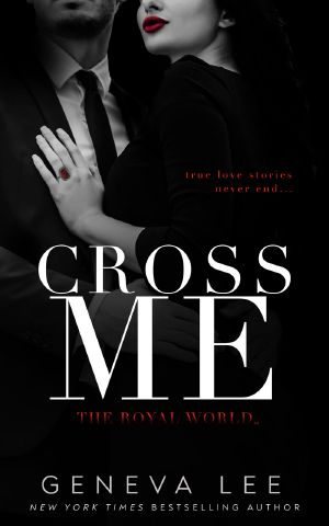 [Royal World 01] • Cross Me
